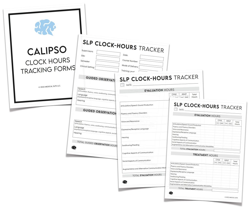 Calipso Clock Hours Tracking Forms - Medical SLPs